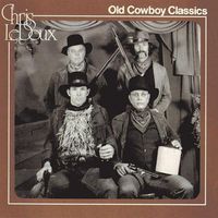 Chris LeDoux - Old Cowboy Classics